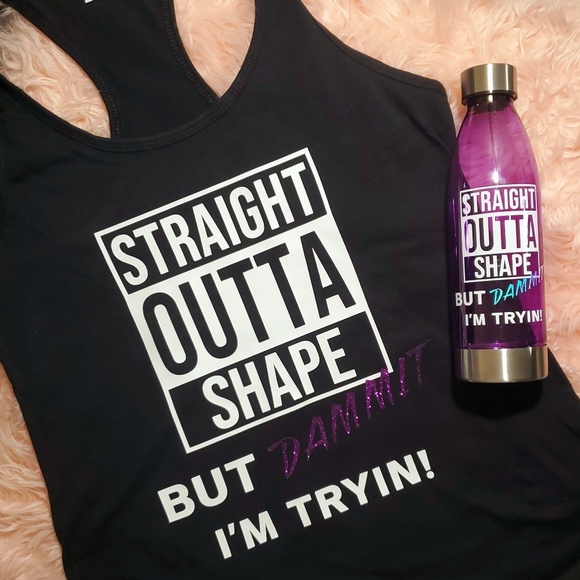 Mb1 Creations Tops - Straight Outta Shape Tank and Water Bottle